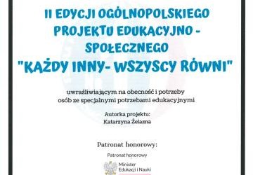 Ogólnopolski Projekt Edukacyjno - Społeczny KAŻDY INNY - WSZYSCY RÓWNI