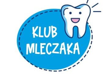 Klub Mleczka- ogólnopolski program edukacji zdrowotnej z zakresu higieny jamy ustnej